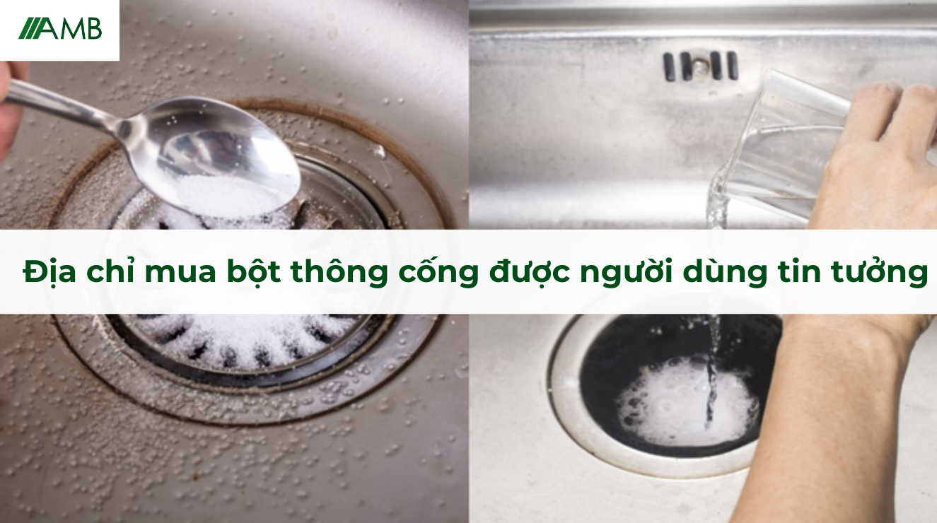 Địa chỉ mua bột thông cống được người dùng tin tưởng